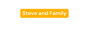 Steve and Family